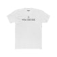 Unisex Cotton Crew Tee - "You Decide" Minimalist Tee for Everyday Style - Riff Raff Wear