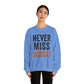 "Never Miss Monday" Crewneck Sweatshirt - REBEL REPUBLIC - Riff Raff Wear