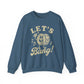Let's Bang! Unisex Crewneck Sweatshirt - Fun & Comfy Apparel for Music Lovers - Riff Raff Wear