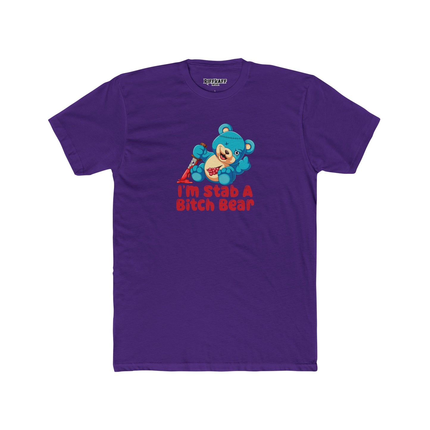 Streetwear - Stab A Bitch Bear - Unisex Cotton Crew Tee - Riff Raff Wear