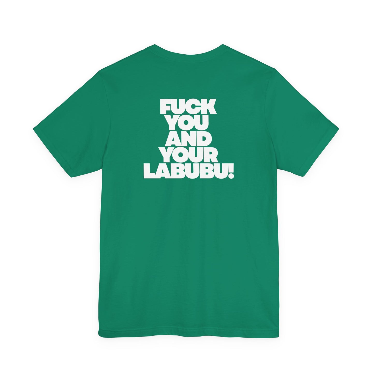 Graphic Tee — Creepy Bunny Monster Front with "F*** You and Your Lab***" Bold Back