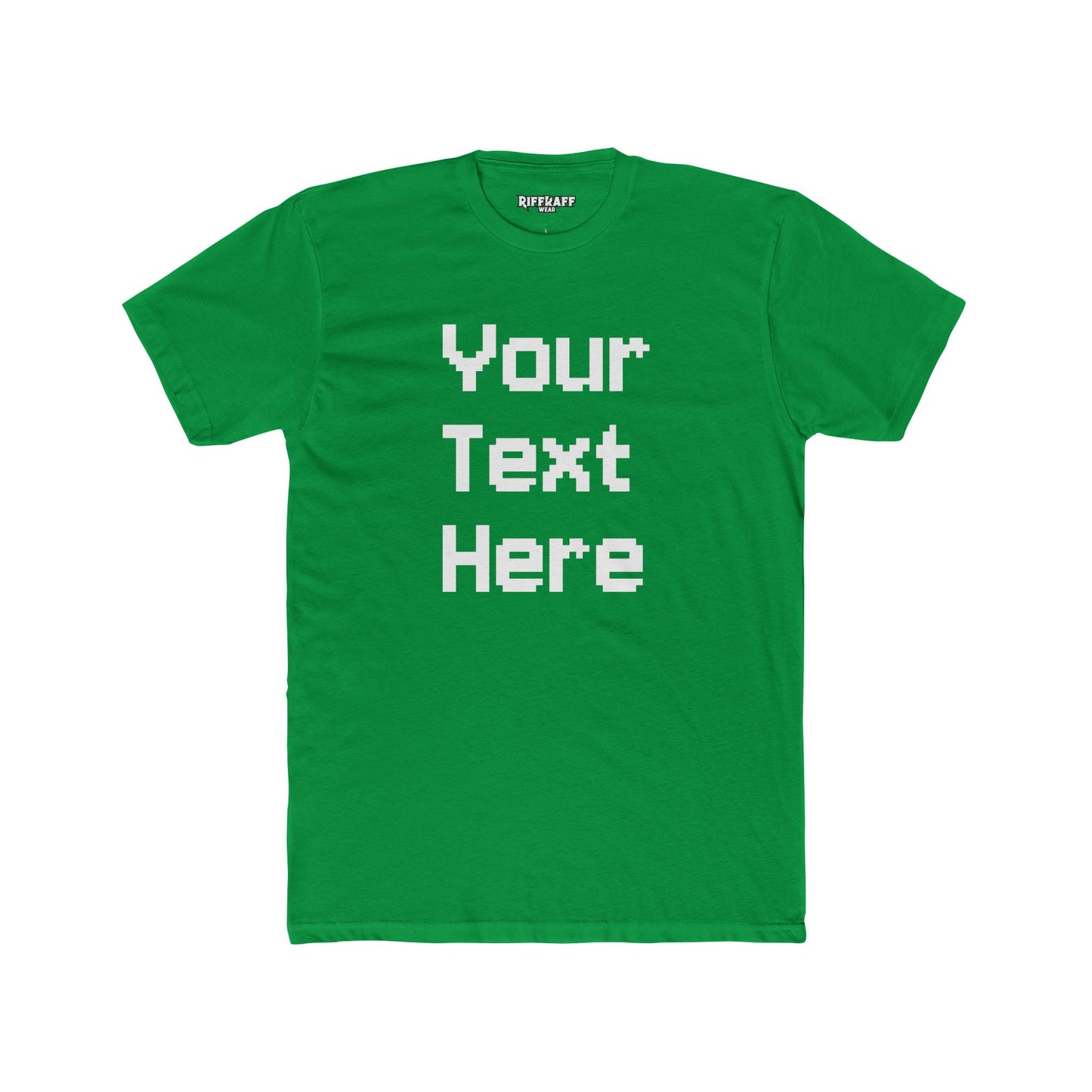 Customizable Unisex Cotton Crew Tee - Your Text Here - Riff Raff Wear