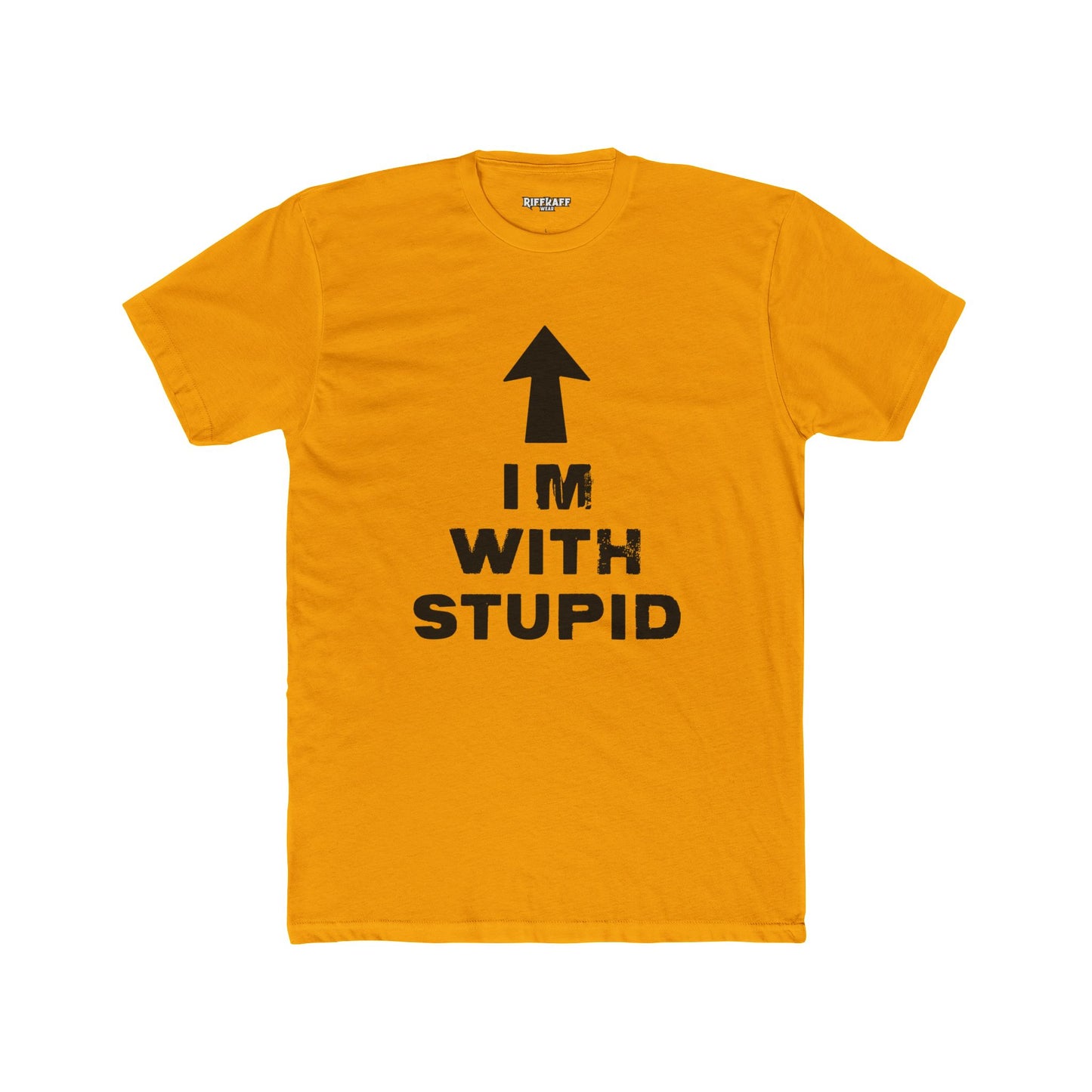 Funny Unisex Cotton Crew Tee - 'I'M WITH STUPID' Graphic Tee - Riff Raff Wear