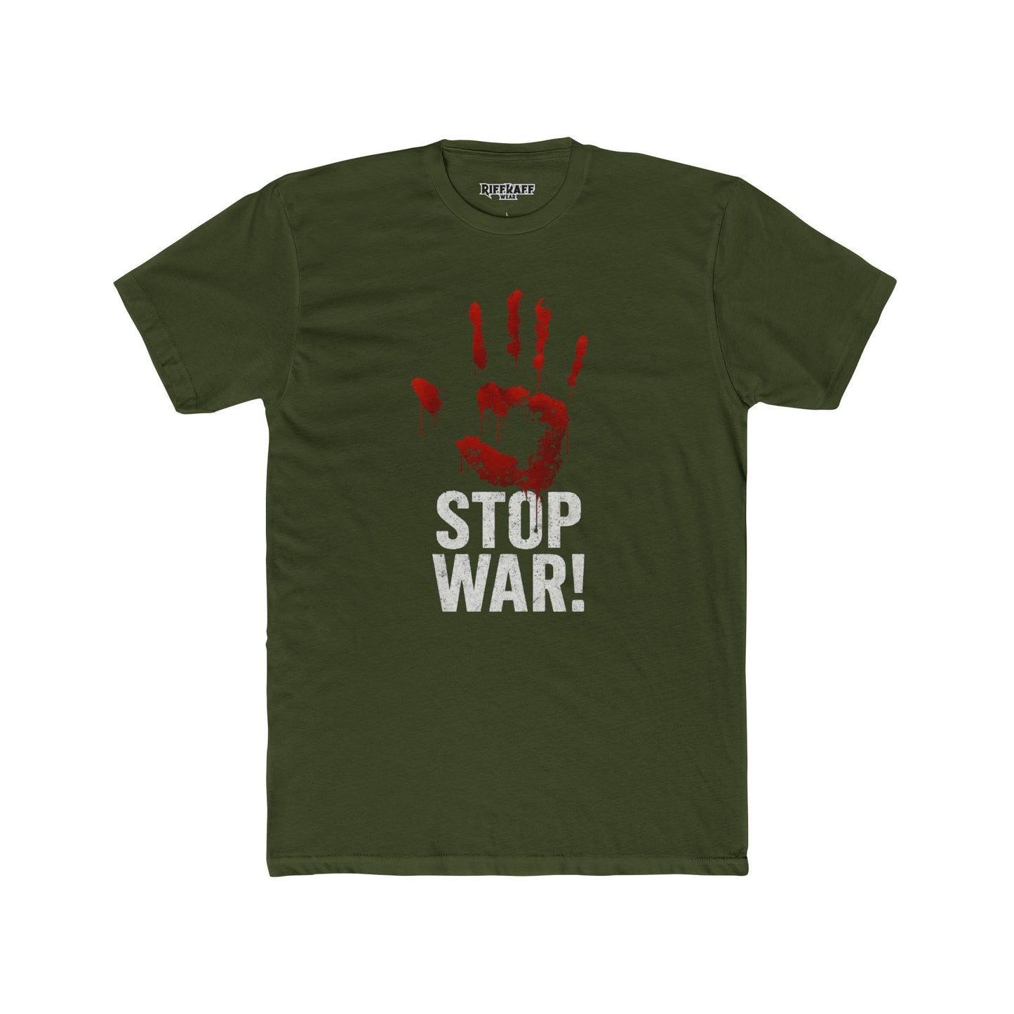 Unisex Cotton Crew Tee - Stop War! Political Statement Shirt - Riff Raff Wear