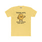 TADALAFIL: Ready When She Isn't  -Unisex Cotton Crew Tee - OverRX - Riff Raff Wear