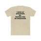 Funny Unisex Cotton Crew Tee - "I Suck at Apologies, So... Unfuck You, or Whatever" -Riff Raff Wear