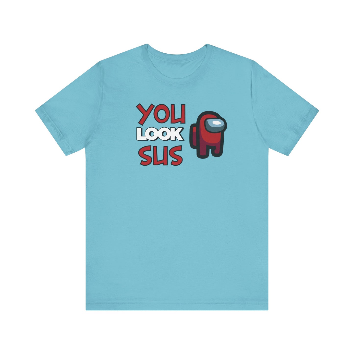 Dad Funny You Look Sus Unisex Jersey Short Sleeve Tee