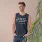 Unisex Quote Tank Top - "If the truth shall kill them, let them die" by Immanuel Kant - Riff Raff Wear