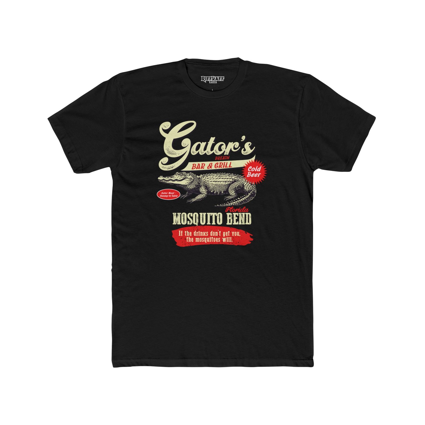 Gator's Bar & Grill Humor Tee - Unisex Cotton Crew Shirt - Riff Raff Wear