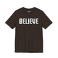 Believe T-shirt