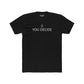 Unisex Cotton Crew Tee - "You Decide" Minimalist Tee for Everyday Style - Riff Raff Wear