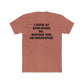 Funny Unisex Cotton Crew Tee - "I Suck at Apologies, So... Unfuck You, or Whatever" -Riff Raff Wear