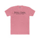 Still Cool Unisex Cotton Crew Tee - Just Ask My Mom - Riff Raff Wear