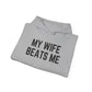 Funny Wife Humor Hoodie - Unisex Heavy Blend Sweatshirt for Couples - Riff Raff Wear