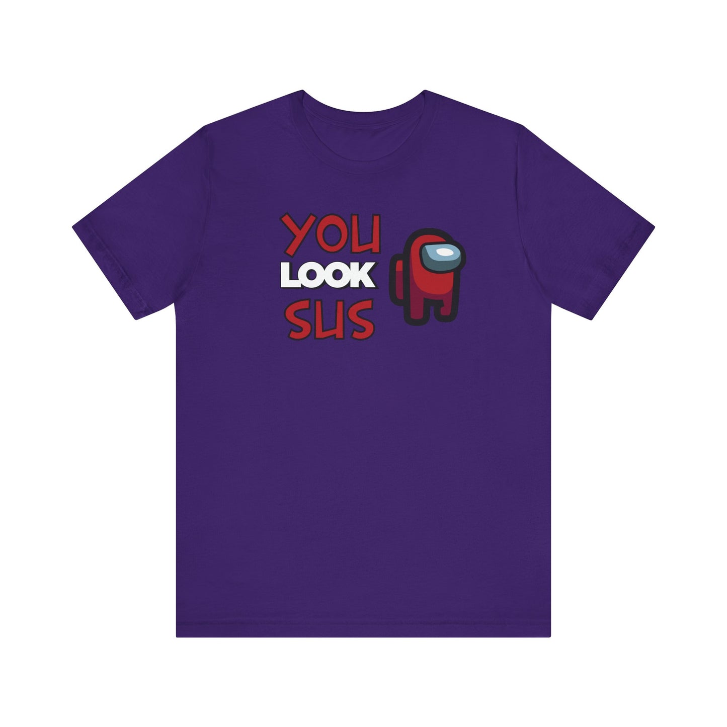 Dad Funny You Look Sus Unisex Jersey Short Sleeve Tee