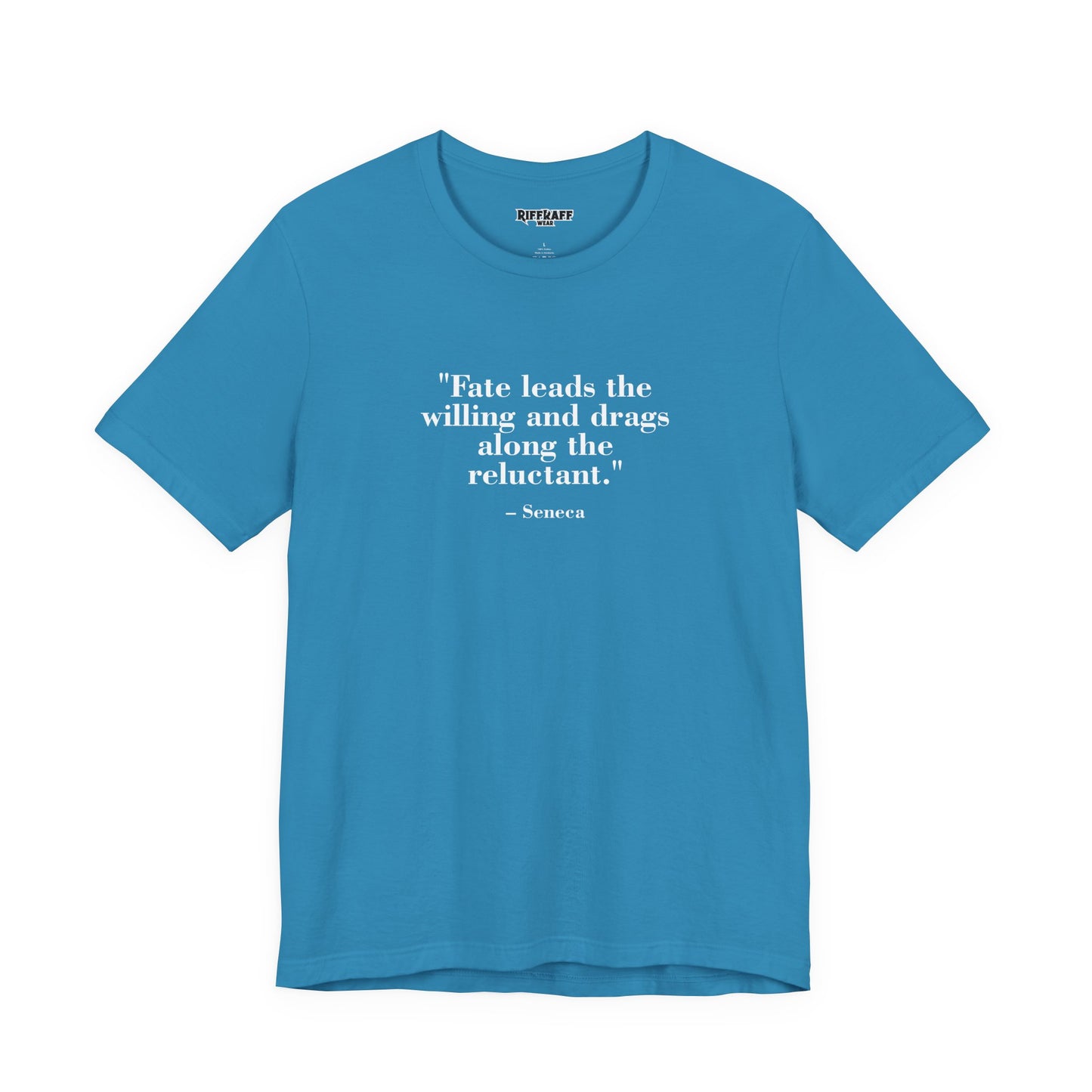 Fate leads the willing and drags along the reluctant - Unisex Jersey Short Sleeve Tee  Mind Forge -Raff Raff Wear