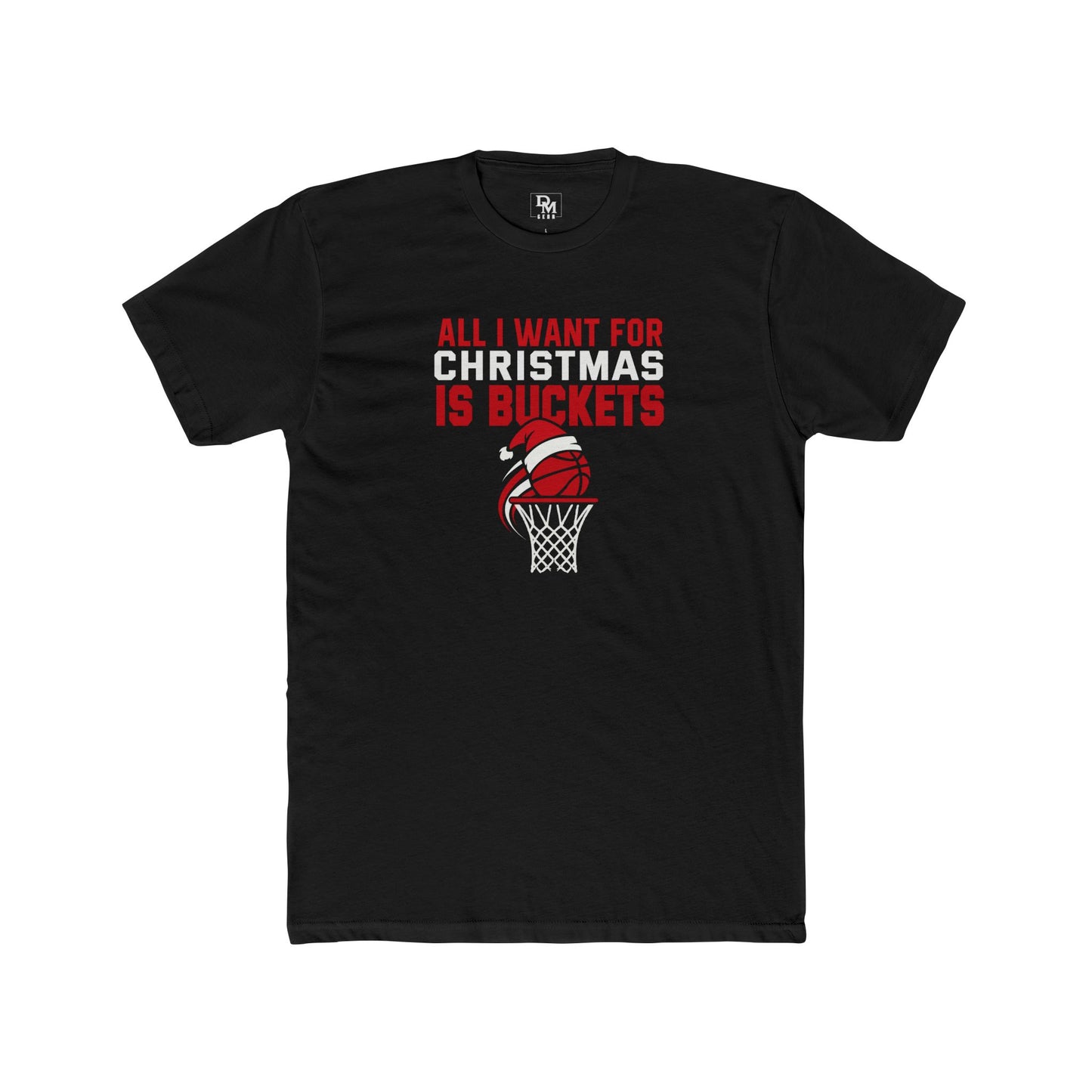 Basketball Christmas Tee — "All I Want For Christmas Is Buckets" Holiday Shirt