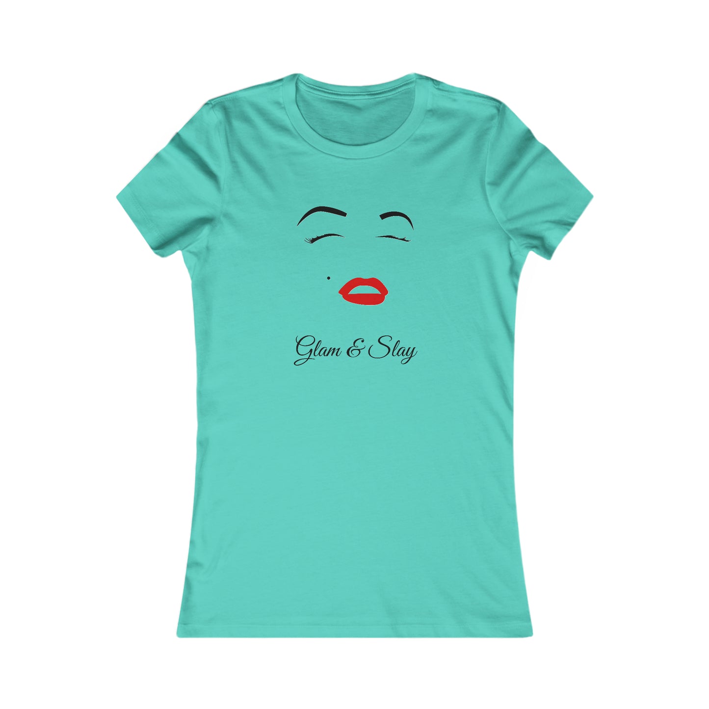 Riff Raff Wear Glam & Slay Women's Favorite Tee