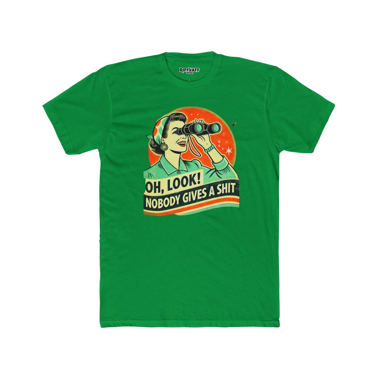 Funny Unisex Cotton Crew Tee - "Oh, Look! Nobody Gives a Shit" Graphic T-Shirt for Sarcastic Souls - Riff Raff Wear
