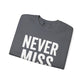 "Never Miss Monday" Crewneck Sweatshirt - REBEL REPUBLIC - Riff Raff Wear