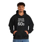 Retro 60s Made Hoodie, Vintage Sweatshirt, Gift for 60s Lovers, Cozy Casual Wear, Unisex Gift for Birthdays - Riff Raff Wear