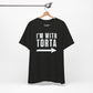 I’m With Torta Arrow Tee - Funny Family/Partner Mexican Food Shirt - Riff Rsff Wear
