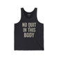 Motivational Unisex Jersey Tank - 'No Quit In This Body' - Fitness Apparel - Riff Raff Wear