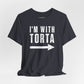 I’m With Torta Arrow Tee - Funny Family/Partner Mexican Food Shirt - Riff Rsff Wear
