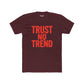 Trendy Unisex Cotton Crew Tee - 'Trust No Trend' Casual Style - Riff Raff Wear