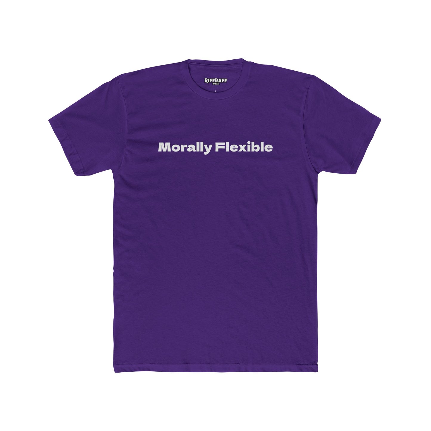 Morally Flexible Unisex Cotton Crew Tee - Casual Statement T-Shirt - Riff Raff Wear