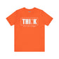 Riff Raff Wear Think 2 Unisex Jersey Short Sleeve Tee