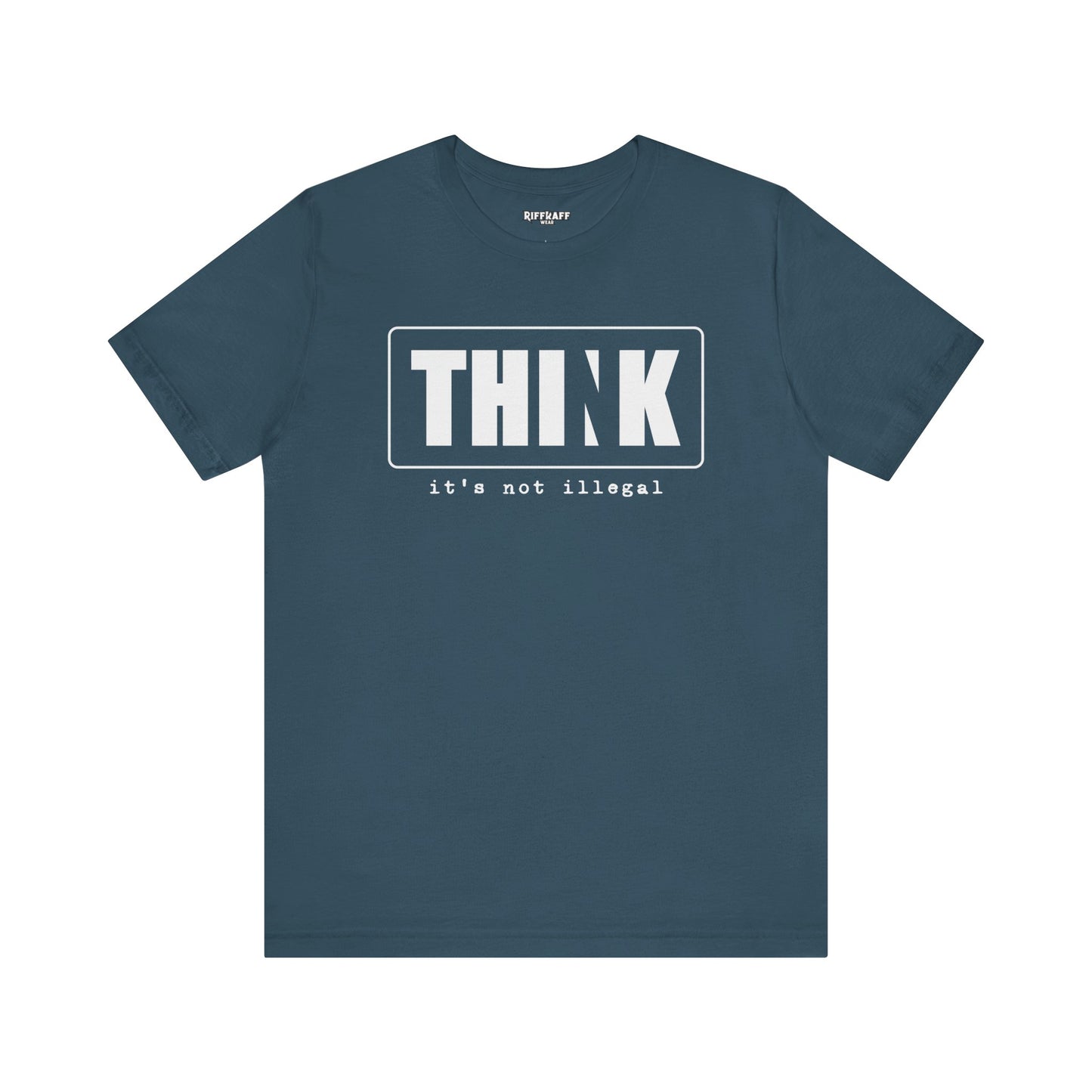 Riff Raff Wear Think 2 Unisex Jersey Short Sleeve Tee