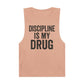 Discipline Is My Drug Unisex Tank Top - Motivational Fitness Apparel - Riff Raff Wear