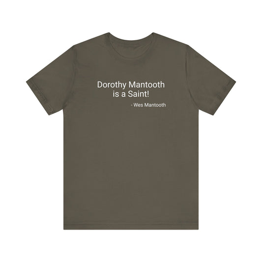 Riff Raff Wear Dorthy Mantooth - Unisex Jersey Short Sleeve Tee