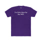 Funny Unisex Cotton Crew Tee - "I’m Only Here for the WiFi" - Riff Raff Wear