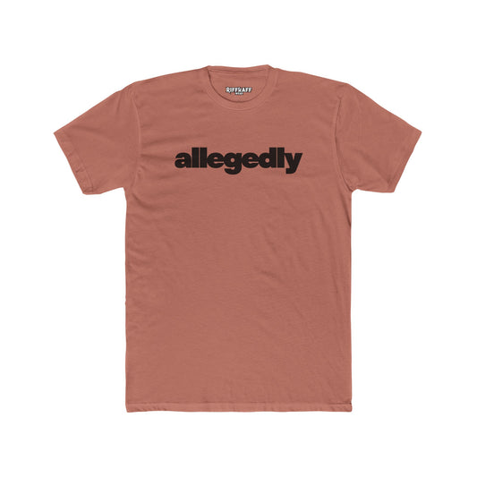 Casual Streetwear Tee - 'Allegedly' Unisex Cotton Crew - Riff Raff Wear