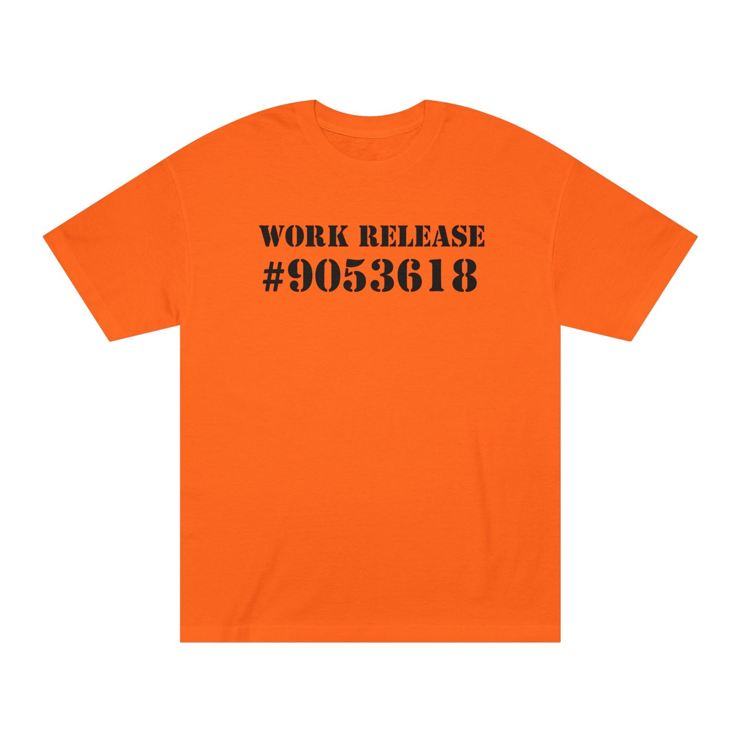 Work Release Unisex Classic Tee - Bold Statement Shirt for Casual Wear Riff Raff Wear