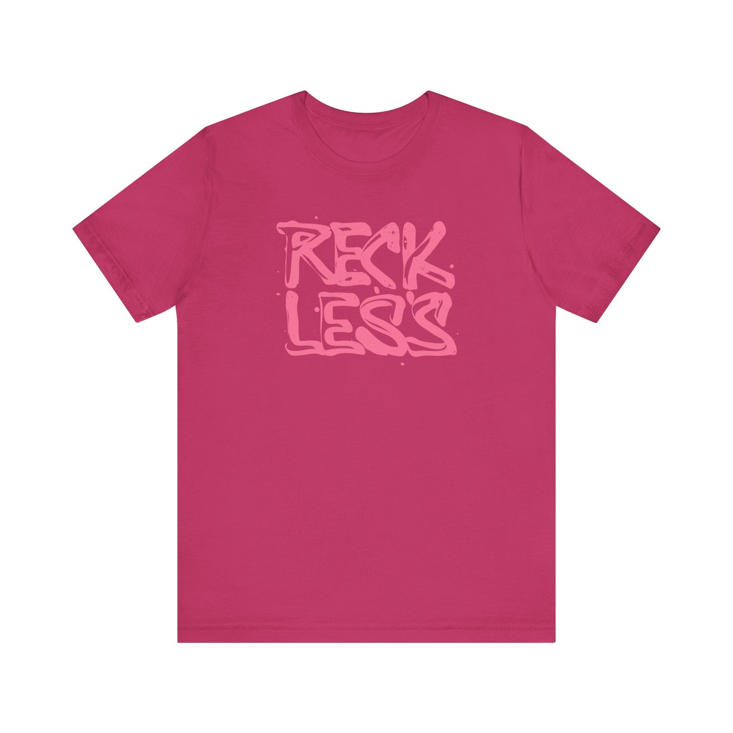 Riff Raff Wear Reckless Unisex Jersey Short Sleeve Tee