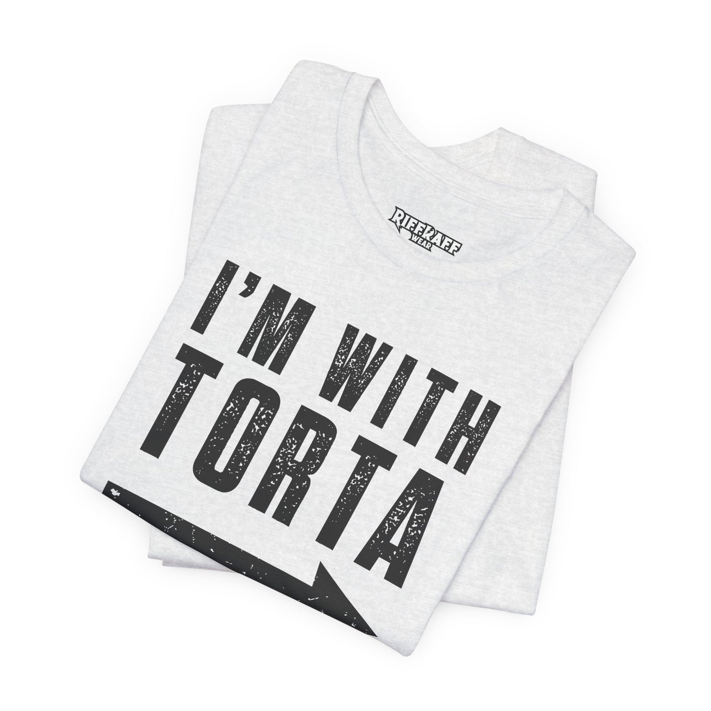 I’m With Torta Arrow Tee - Funny Family/Partner Mexican Food Shirt - Riff Rsff Wear