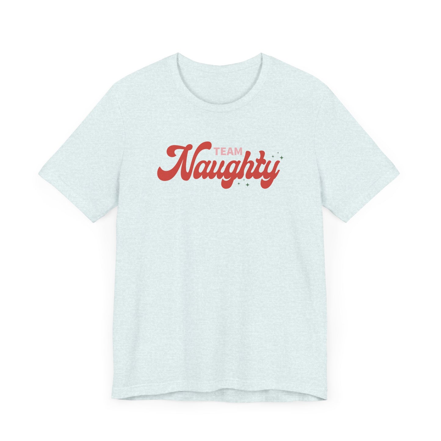 Riff Raff Wear Team Naughty Unisex Jersey Short Sleeve Tee