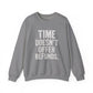 Unisex Crewneck Sweatshirt - "Time Doesn't Refund" - REBEL REPUBLIC - Riff Raff Wear