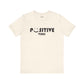 Riff Raff Wear Positive Vibes 1 Unisex Jersey Short Sleeve Tee