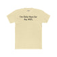 Funny Unisex Cotton Crew Tee - "I’m Only Here for the WiFi" - Riff Raff Wear