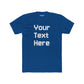 Customizable Unisex Cotton Crew Tee - Your Text Here - Riff Raff Wear