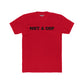 Streetwear - Unisex Cotton Crew Tee - 'NOT A COP' Statement T-Shirt - Riff Raff Wear