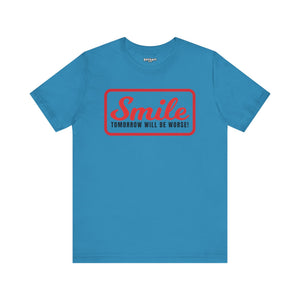 Graphic T-Shirt - Smile Tomorrow Will Be Worse - Riff Raff Wear