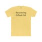 Recovering Gifted Kid Unisex Cotton Crew Tee - Casual Humor Shirt for Gifted Students and Adults -Riff Raff Wear