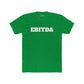 EBITDA - Unisex Cotton Crew Tee - Riff Raff Wear