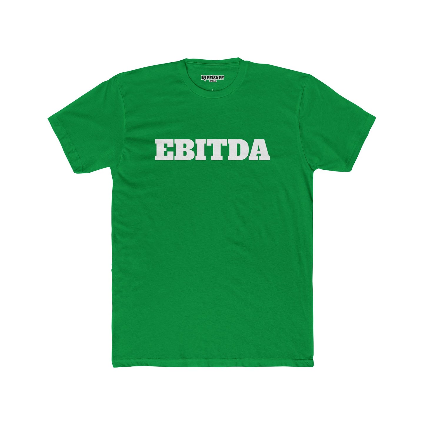 EBITDA - Unisex Cotton Crew Tee - Riff Raff Wear