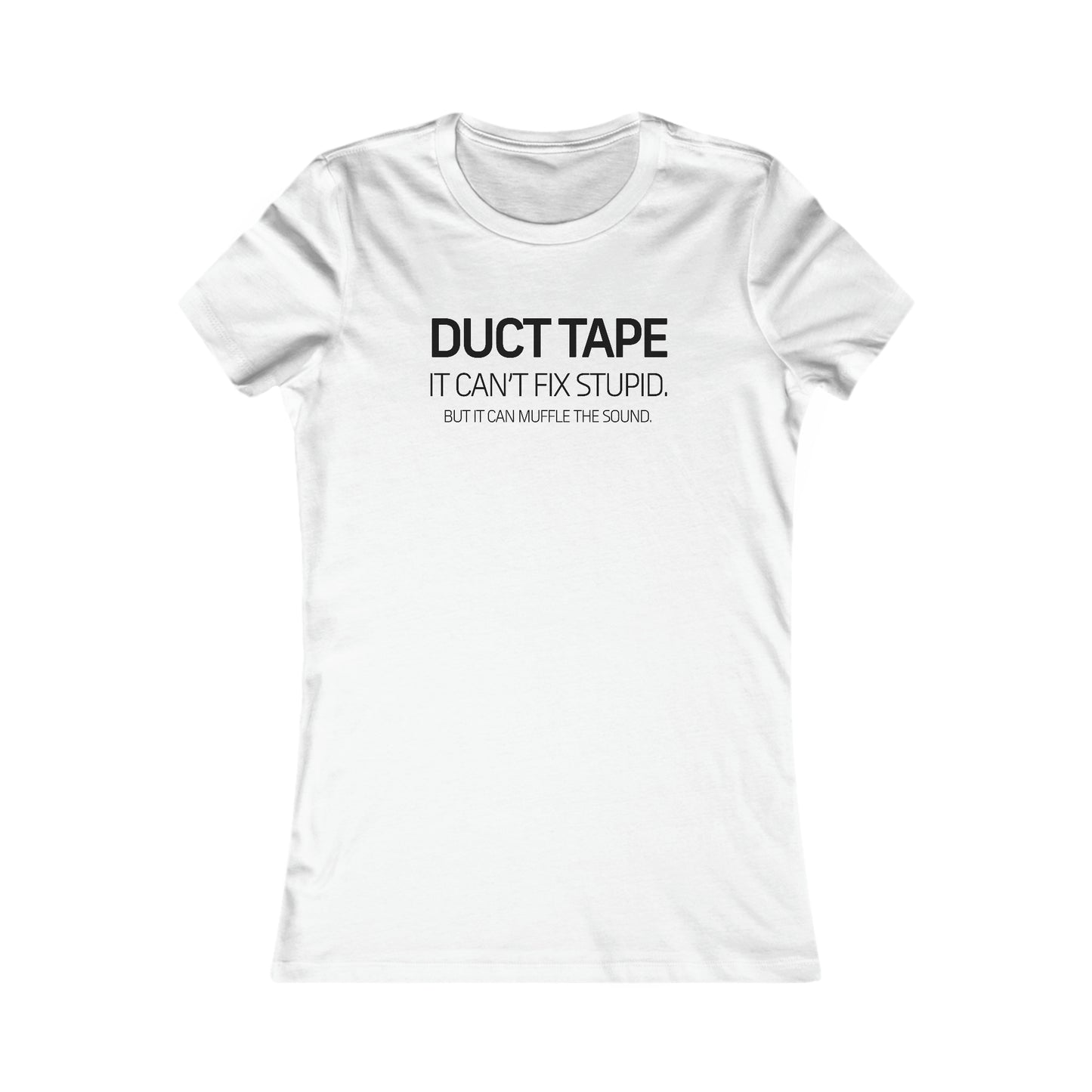 Dad Funny Duct Tape Women's Favorite Tee